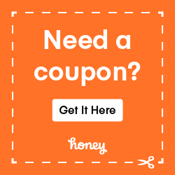 Need a coupon? Click to get one using the Honey chrome extension
