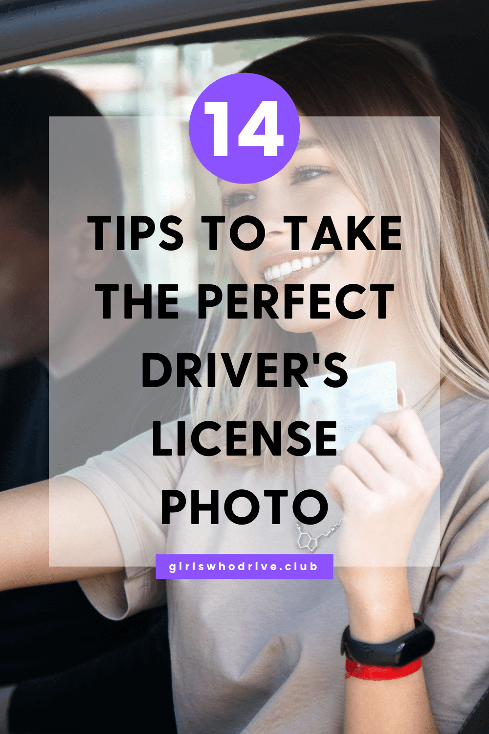 14 tips to take the perfect driver's license photo